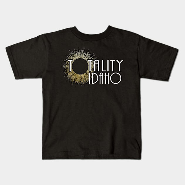 Total Eclipse Shirt - Totality Is Coming IDAHO Tshirt, USA Total Solar Eclipse T-Shirt August 21 2017 Eclipse Kids T-Shirt by BlueTshirtCo